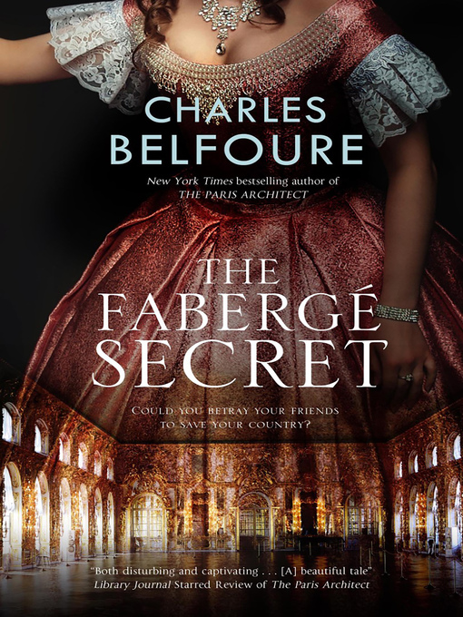 Title details for The Fabergé Secret by Charles Belfoure - Available